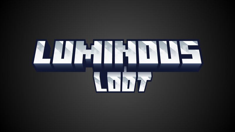 Luminous loot preview