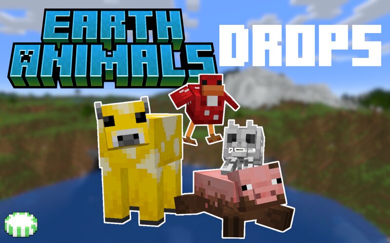 Earth Animals: Extra Drops v1.0.1 (MC 26.3) preview