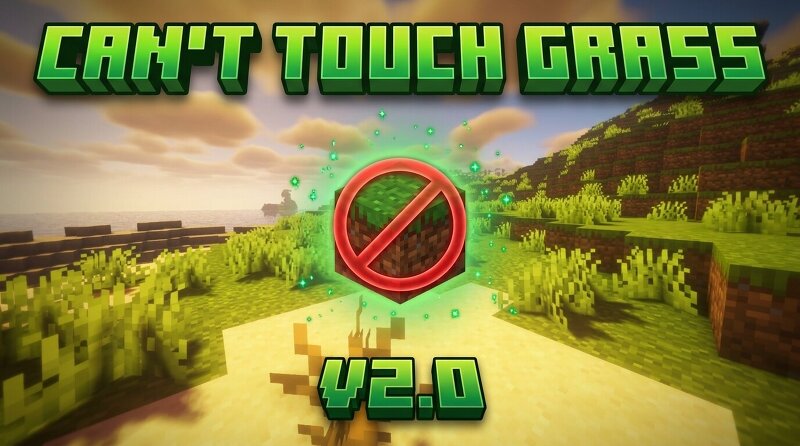Can't Touch Grass | The Grass Is Lava v2.0 preview