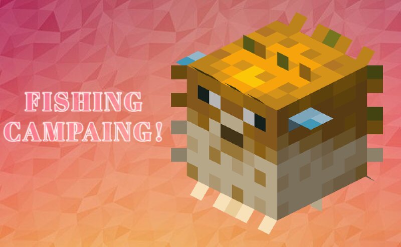 Fishing Campaing! preview
