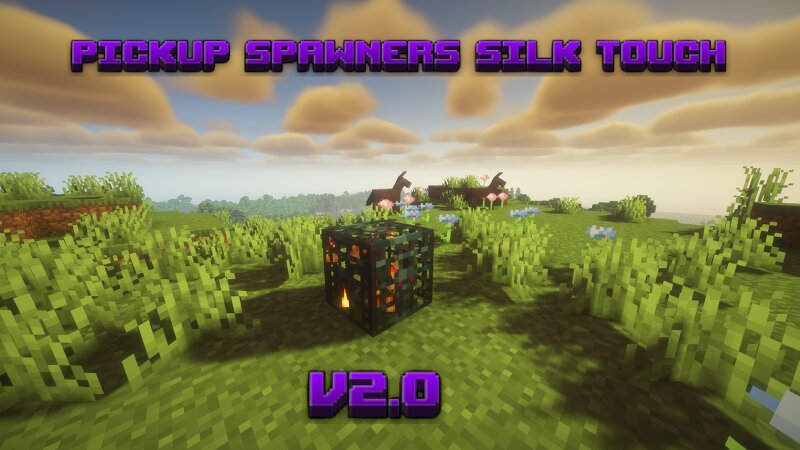 Pickup Spawners Silk Touch v2.0 preview