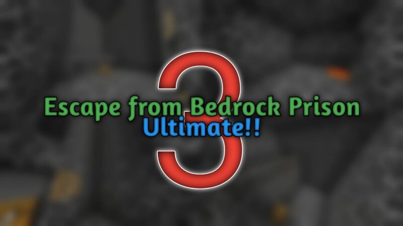 Escape from Bedrock Prison: Ultimate!! 3 preview