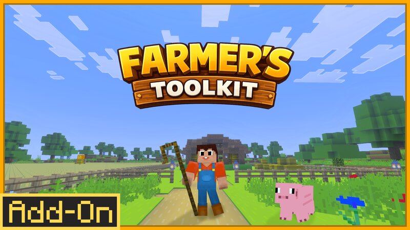 Farmer's Toolkit (Bedrock addon) preview