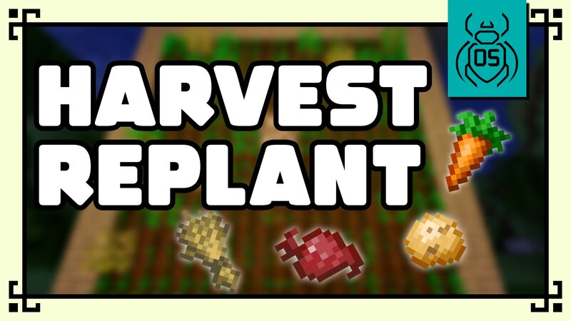 Harvest Replant preview