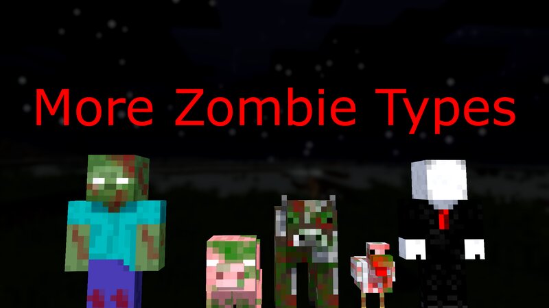More Zombie Types Alpha Version preview