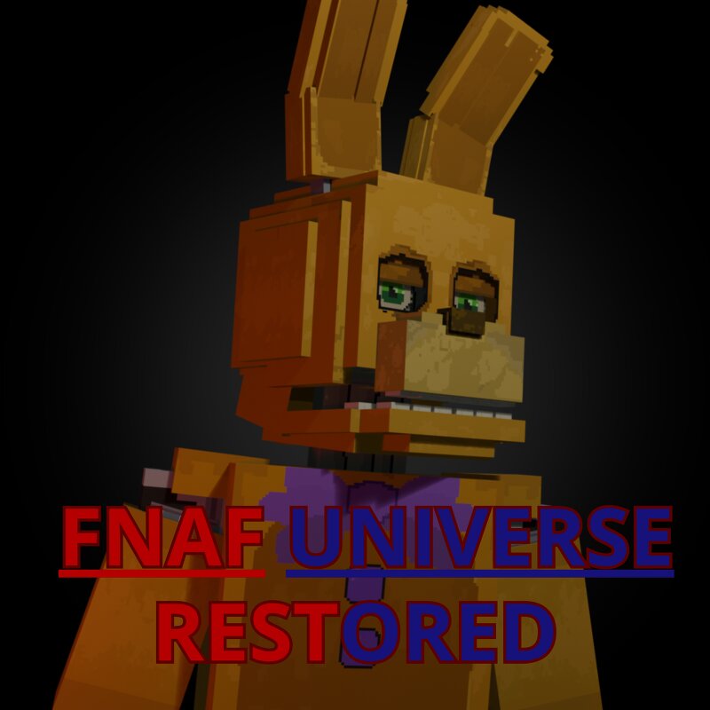 FNAF UNIVERSE CLASSIC RESTORED preview