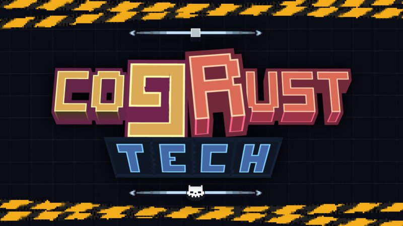 CogRust Tech preview