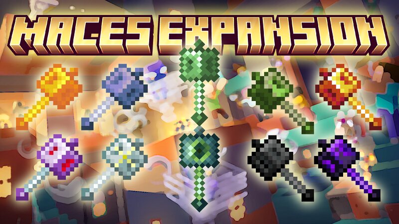 Maces Expansion Addon preview