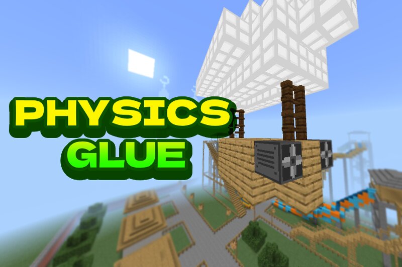 Physics Glue Addon BETA (Minecraft Create Aeronautics for Minecraft Bedrock) preview