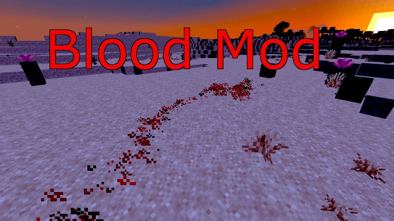Blood Mod for Modern Versions preview