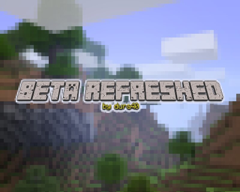dura40's Beta Refreshed preview