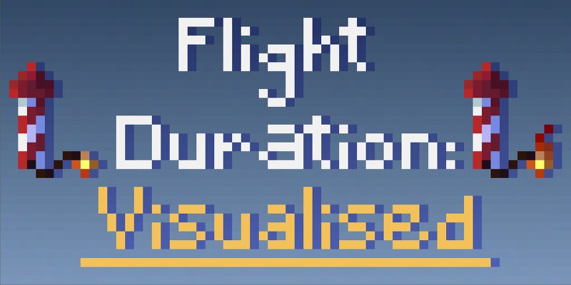 Flight Duration: Visualised preview