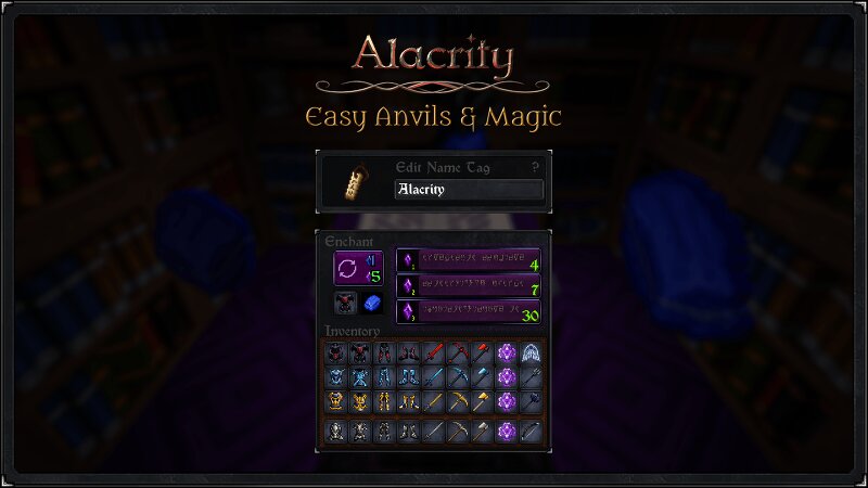 Alacrity | Easy Anvils & Easy Magic Support preview
