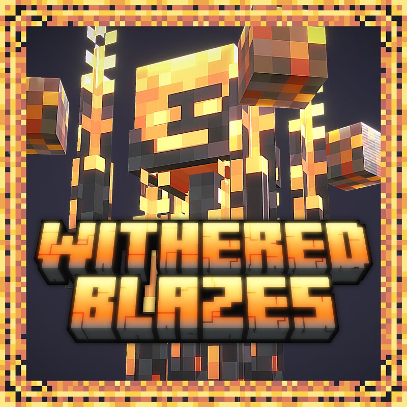 Withered Blazes (Java Edition) preview