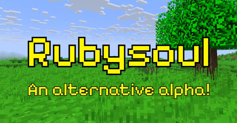 Rubysoul - An alternate alpha! (Beta 1.7) preview