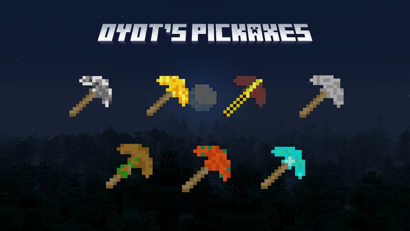 Oyot's Pickaxes preview