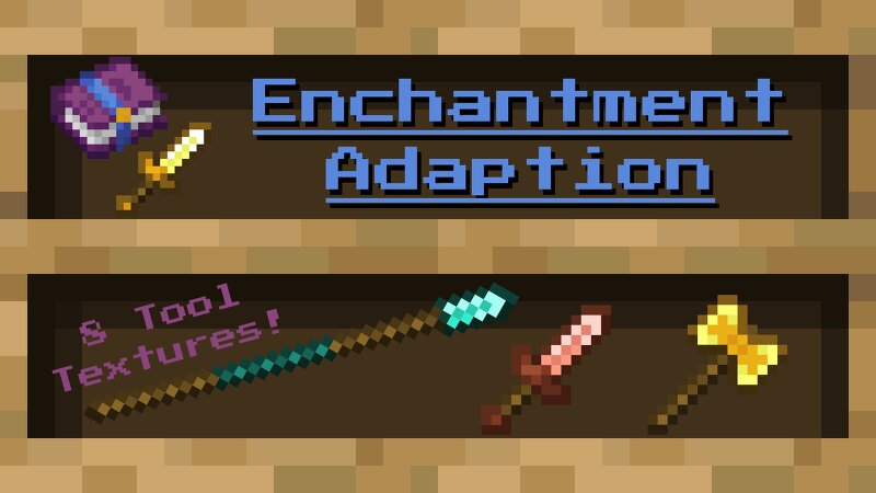 Enchantment Adaption preview